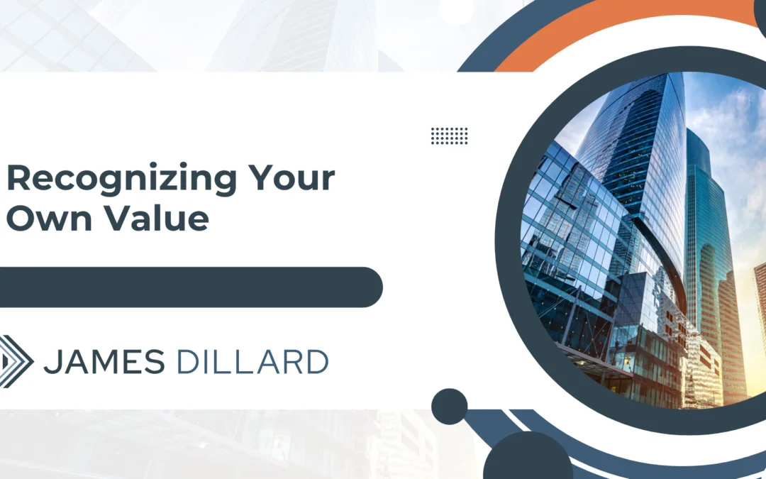 Recognizing Your Own Value